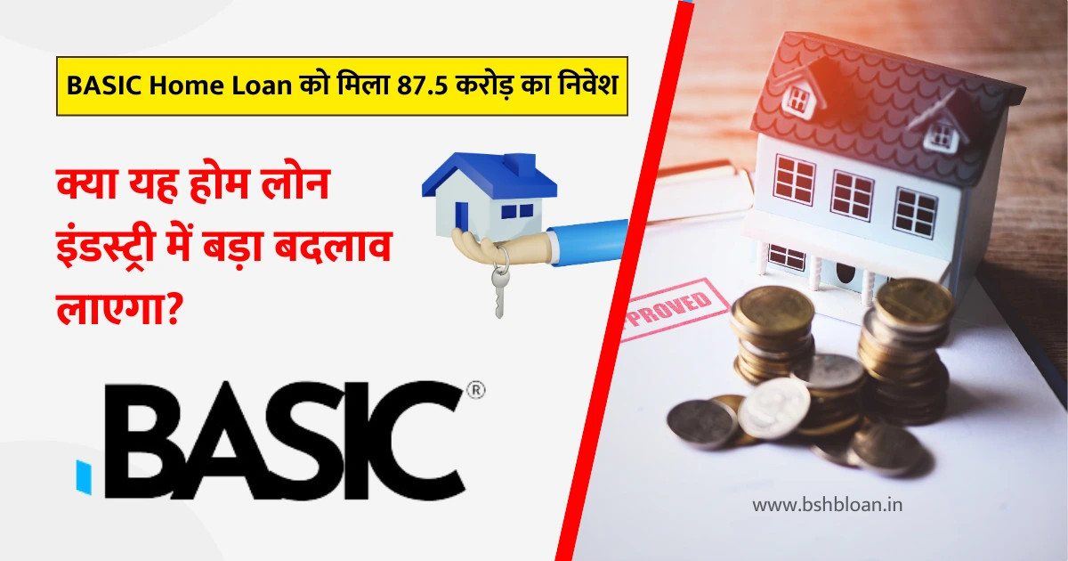 BASIC Home Loan